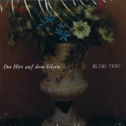 画像1: Der Hirt auf dem Flsen/RUDIS TRIO