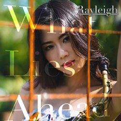 画像1: Rayleigh(レイリー)/What Lies Ahead特別盤
