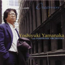 画像1: Dreamin' with symphonic Orchestra/山中良之