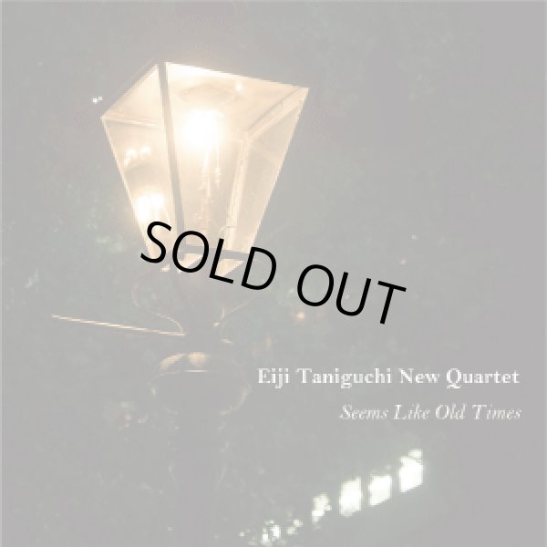 画像1: 谷口英治/Seems Like Old Times