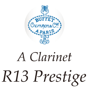 画像1: Buffet Crampon/Aクラリネット/R13 Prestige