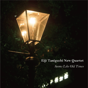 画像1: 谷口英治/Seems Like Old Times