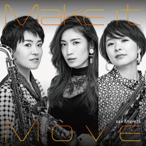画像1: 【先着特典あり】sax triplets/Make it Move